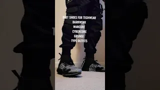 Best Shoes for Techwear Outfits #techwear #fashion #shoes #like #the #video #shorts