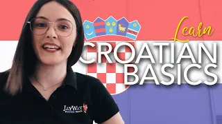 Learn the Basics: Croatian