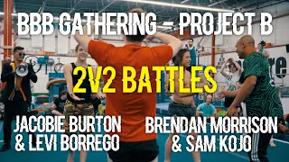 2v2 BATTLE - Jacobie Burton & Levi Borrego vs Sam Kojo & Brendan Morrison