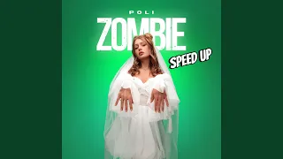 Zombie (speed up)