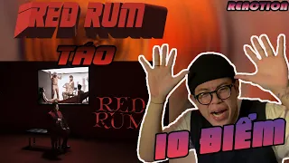 Táo - Red Rum (Official Video) | 10 ĐIỂM CHO MỌI THỨ ĐẾN TỪ MV NÀY| (CHOKIE Reaction !!!)