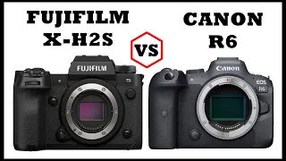 FUJIFILM X-H2S VS CANON R6 : Which one is the best camera under $2,500 ?