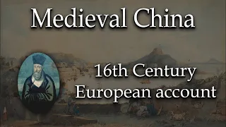 16th century European account of China