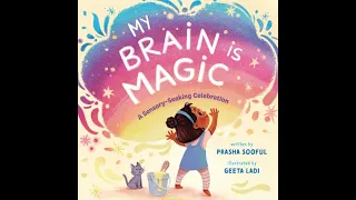 My Brain Is Magic read aloud by Ms Yes