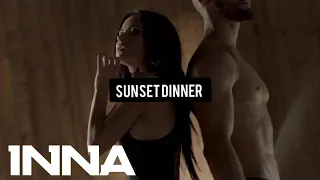 INNA | Sunset Dinner (Official Video Lyric)