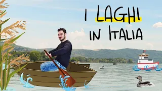 I LAGHI IN ITALIA - La geografia spiegata ai bambini di scuola primaria