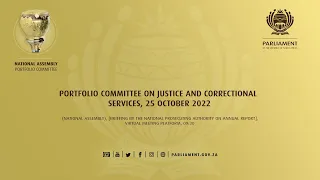 Portfolio Committee on Justice and Correctional Services, 25 October 2022