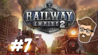 EAST COAST CONQUEST: SOUTHERN PUSH (Chapter 1 Part 7) - Railway Empire 2 Gameplay