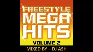 DJ ASH - FREESTYLE MEGA MIX VOL 2