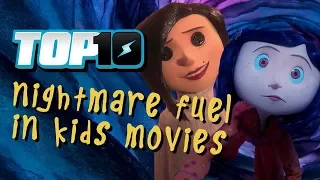 Top 10 Nightmare Fuel in Kids Movies