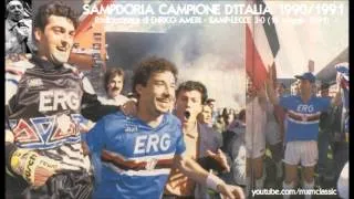 Sampdoria-Lecce 3-0 (19/5/1991) Radiocronaca di Enrico Ameri - Sampdoria Campione d'Italia 1990/1991