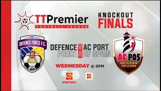 TTPFL LIVE: Defence Force vs AC Port of Spain | SportsMax TV
