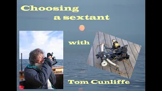 Choosing a sextant with Tom Cunliffe