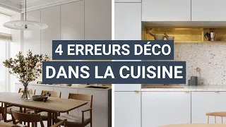 4 erreurs déco dans la cuisine - tendance - couleur - astuces