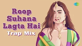 Roop Suhana Lagta Hai Trap Mix | Farooq Got Audio | S.P. Balasubrahmanyam, K.S. Chithra | Anu Malik