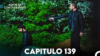 Amor De Contrabando Capitulo 139 (Doblada En Español)