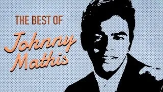 The Best of Johnny Mathis