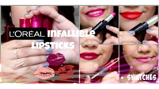 L'Oréal Infallible Lipsticks & lip Swatches !