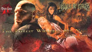 Cradle of Filth - The Forest Whispers My Name guitar