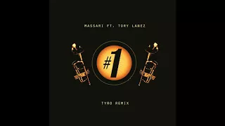Massari - Number One ft. Tory Lanez (TyRo Remix)