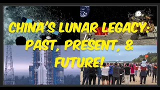 🌕 China's Lunar Legacy: 🌙 Past, 🚀 Present, & 🔮 Future! 🌌