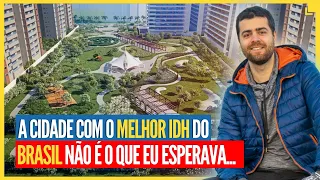A Eleita Melhor Cidade do Brasil Não é o que Eu Esperava...