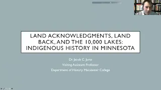 History Revealed: Land Acknowledgments, Land Back, & 10,000 Lakes: Indigenous History in Minnesota