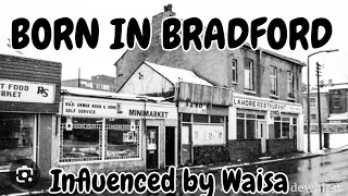 Bradford 1970s, who influenced you? . Part 1