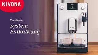 Kaffeemaschine entkalken: NIVONA 5er Serie - System Entkalkung