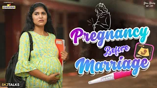 Pregnancy Before Marriage | Unplanned Pregnancy | Your Stories EP-178 | SKJ Talks | Short film