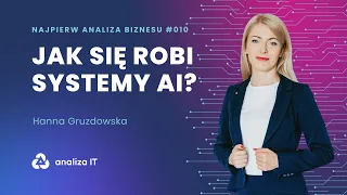 NAB#010 Jak sie robi systemy  AI?