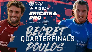 Justin Becret vs Dimitri Poulos | EDP Vissla Ericeira Pro 2023 - Quarterfinals Heat Replay