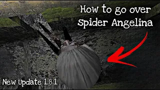 How to go over  spider Angelina In Granny New update 1.8.1