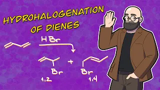 Hydrohalogenation of Dienes | 1,2 vs 1,4 Addition to Dienes