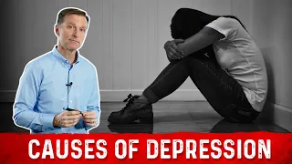 The Real Causes of Depression – Dr. Berg