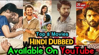 Top 8 Best Hindi Dubbed Vijay Deverakunda Movies | Best south suspense movies Available YouTube 2020