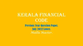 KFC . Previous Year Question Paper . July 2022 Lower.