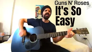 It's So Easy - Guns N' Roses [Acoustic Cover by Joel Goguen]