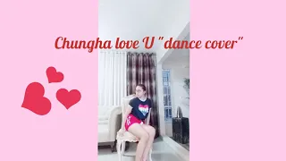CHUNG HA Love U "dance cover" Mariah Calizo