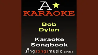 Mr Tambourine Man (Originally Performed By Bob Dylan) (Karaoke Audio Version)