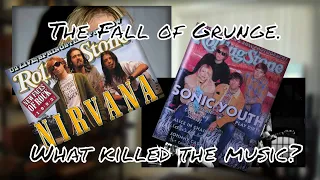 The Fall of Grunge. What killed the music? | Hughbass Music History Ep 12