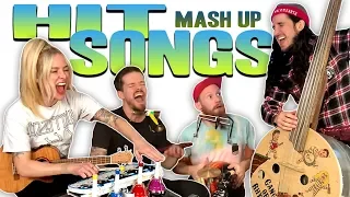 Hit Songs MASHUP! - Walk off the Earth