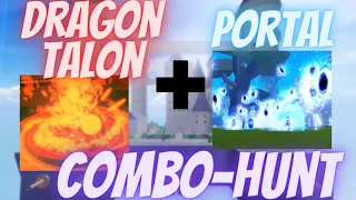 Portal + Dragon Talon OP COMBO Bounty Hunting in Blox Fruits