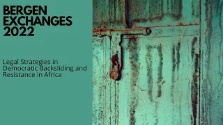 Legal Strategies in Democratic Backsliding and Resistance in Africa