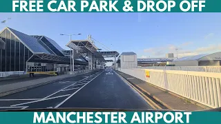 Manchester Airport Free Parking & Drop off