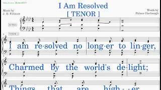 I Am Resolved  (Fillmore - Hartsough) [v2] Tenor
