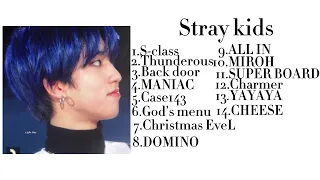 Playlist stray kids/ Плейлист стрей кидс