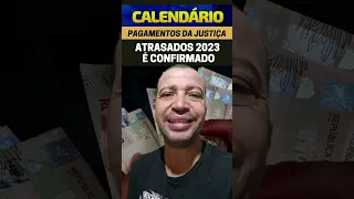 CALENDÁRIO DE PAGAMENTOS DA JUSTIÇA 2023 TEM DATAS DE CONSULTAS E LIBERAÇÕES CONFIRMADAS