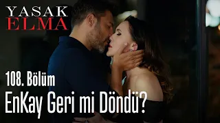 EnKay geri mi döndü? - Yasak Elma 108. Bölüm