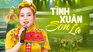 TÌNH XUÂN SƠN LA - HƯƠNG LY SAO MAI - Giọng hát vang núi rừng Tây Bắc